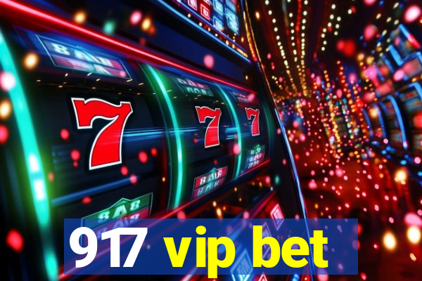 917 vip bet